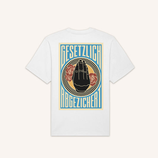 Gesetzlich Abgezichert Shirt